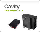 Cavity Products
